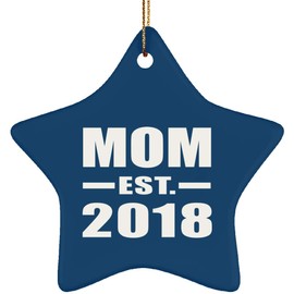 Designsify Christmas Tree Ornaments, Xmas Decoration Gifts - Mom Established EST. 2018, Star Ornament Blue - for Birthday Anniversary Thanksgiving Day Party, to Men Women Him Her Friend Mom Dad Wife