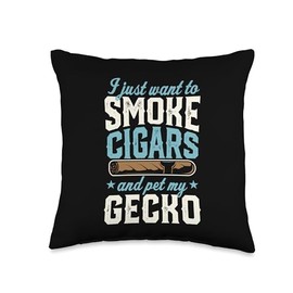 I Just Want To Smoke Cigars And Pet My Gecko Throw Pillow