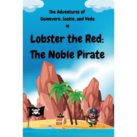 Lobster the Red - The Noble Pirate