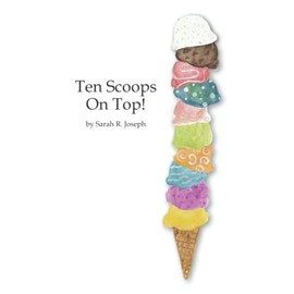 Ten Scoops on Top!