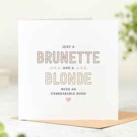 Beau Willows Best Friend Birthday Card For Women - Brunette and a Blonde with an Unbreakable Bond - Friendship Gifts For Her
