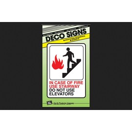 Hy-ko Sign Brown 5" x 7" in Case of Fire Use Stairway