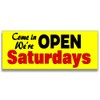 Open Saturdays Vinyl Banner (Size Options) Small - 24x60