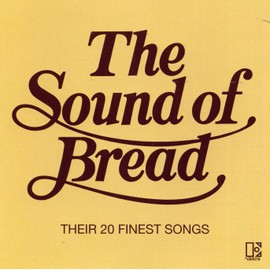 The Sound of Bread