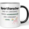 JUNIWORDS Tasse, Sportforscher sind wie Einhörner. Einfach wunderschön und verdammt