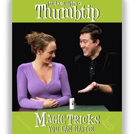Magic Makers Magic Tricks You Can Master: Thumbtip Combo - Mysto Magic Thumbtip Included