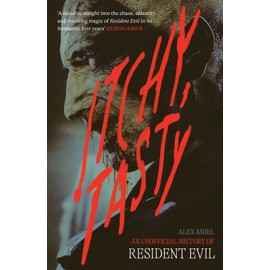 Itchy, Tasty: An Unofficial History of Resident Evil