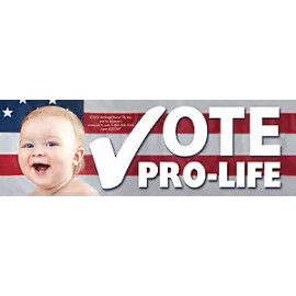 Heritage House '76 Vote Pro-Life Pro-Life Bumper Sticker