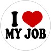 I Love My Job - 3 Pack Circle Stickers 3"