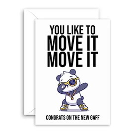 Lithobee - Moving Home Cards - You Like To Move It For Friends Family Mates Mums Dads Sisters And Brothers With A Funny Rude Message About The New Neighbours