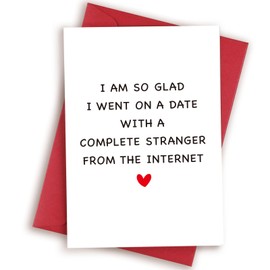 HEALSLA Funny Valentines Day Card for Him, Naughty Anniversary Birthday Card for Men, Cute Internet Dating Card, Went On A Date With Stranger