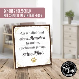 TypeStoff Wooden Sign with Saying - Paw - Vintage Look with Quote for Dog and Cat - HS-00839 19.5 x 19.5 x 1 cm