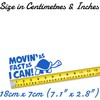 Novelty Movin As Fast As I Can Funny Car Stickers