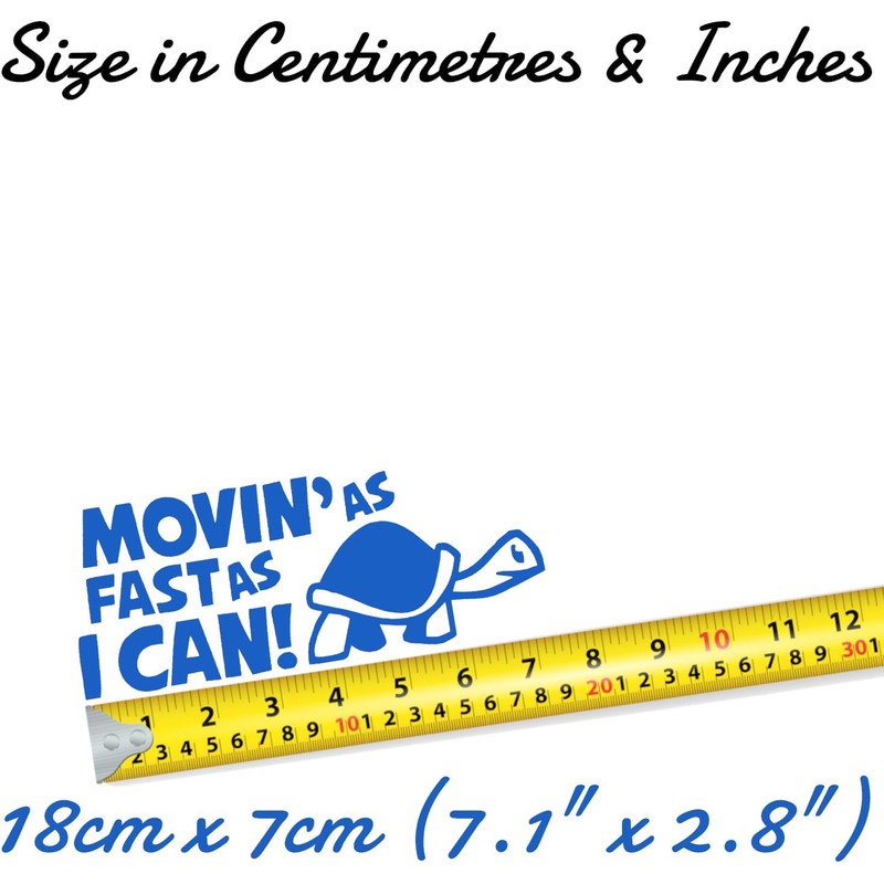 Novelty Movin As Fast As I Can Funny Car Stickers