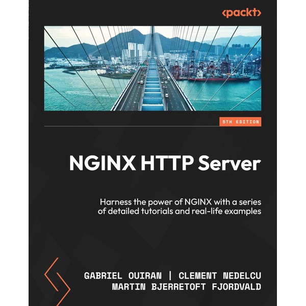 NGINX HTTP Server: Harness the power of NGINX with a