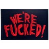 EmbTao We are F*cked Funny Patch Biker Badge Embroidered Applique