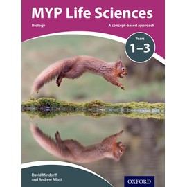 MYP Life Sciences Years 1-3: A Concept-Based Approach (Ib Myp)