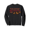 Funny Monarch Butterfly Lover Cute Love Butterflies Gift Sweatshirt