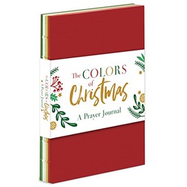 Colors of Christmas: A Devotional Prayer Journal