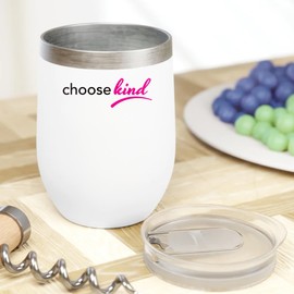 Make Your Mark Design Choose Kind 12oz Insulated Wine Tumbler, Gifts for Mens, Women, Adult, Boys and Youth