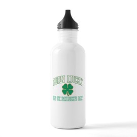 CafePress Born Lucky On St. Patr Stainless Water Bottle 1 1.0L (34 oz) Stainless Steel Water Bottle