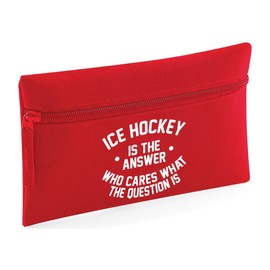 HippoWarehouse Ice Hockey is The Answer Who Cares What The Question is Printed Pencil Case Desk Organiser College School University 21x14cm 0.5 litres