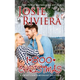 1-800-CHRISTMAS: A Sweet Holiday Romance (Flipping For You)
