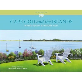 Cape Cod and the Islands: Where Beauty and History Meet