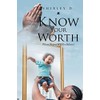Know Your Worth: Whose Report Will You Believe?