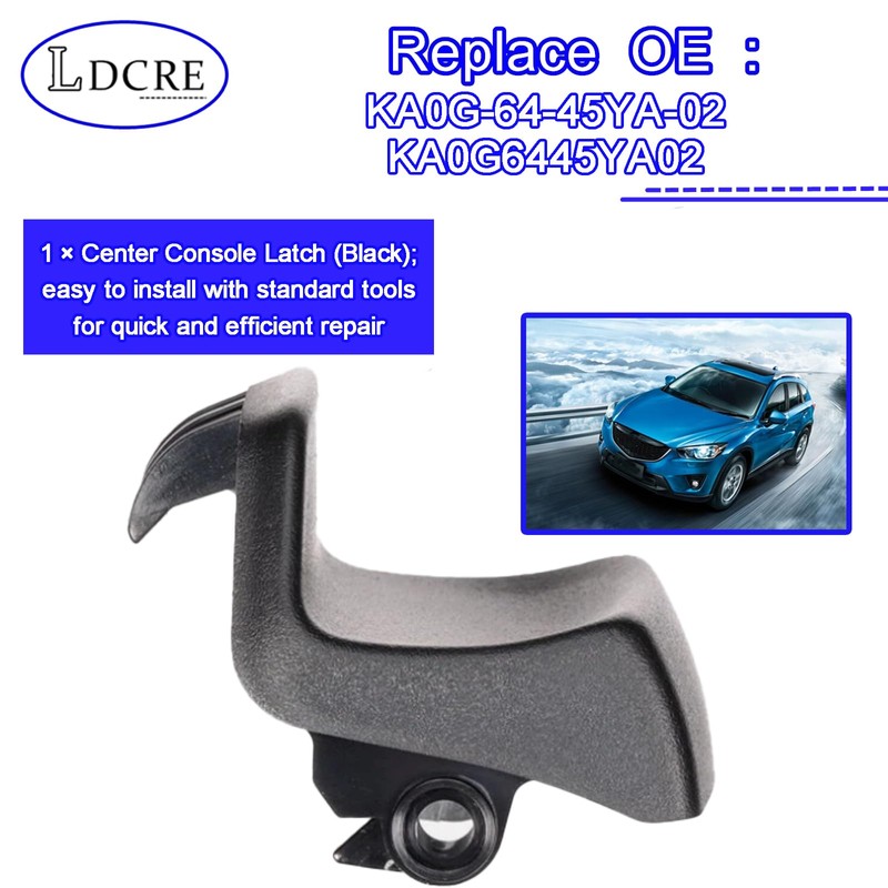 LDCRE Center Console Latch Compatible with 2013 2014 2015 2016