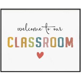 Welcome To Our Classroom Print, Classroom Wall Decor, Rainbow Classroom Sign, Teacher Wall Decor, Colorful Classroom Poster, Elementary School Teacher Class Decor, Unframed (11 x 14 inch)