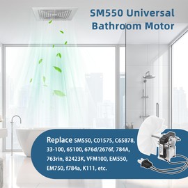 Universal SM550 Bathroom Vent Fan Motor Compatible with Br-oan Nut-one Bathroom Exhaust Motor 50CFM 120V 3000RPM Replace C01575 65100 SM550 EM550 EM750-2 Pack Fan Motor by Fetechmate