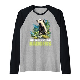 Just a Girl who Loves Badgers Badger Raglan Baseball Tee