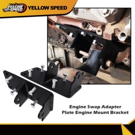 yellowspeed Fit For 73-98 Chevy LS LSX Engine Swap Adapter Plate Engine Mount Bracket Pair