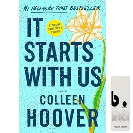 It Starts with Us A Novel by Colleen Hoover & Juliet Music Bookmark
