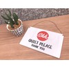 Shh! Quiet Please Sign, Please Do Not Disturb - Ideal