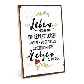 TypeStoff HS-00643 Wooden Sign with Saying "Leben heißt dem Herzenzu Folgen" - Vintage Look with Quote as Gift and Decoration