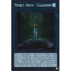 Yu-Gi-Oh! - Noble Arms - Caliburn (NKRT-EN021) - Noble Knights of the Round Table - 1st Edition - Platinum Rare