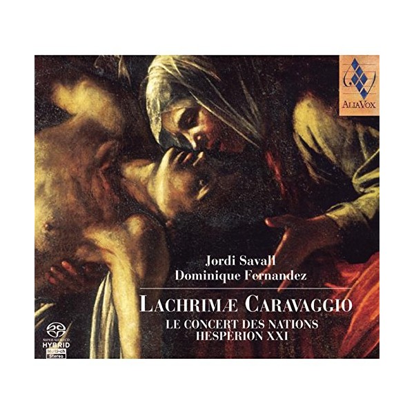 Savall: Lachrimae Caravaggio
