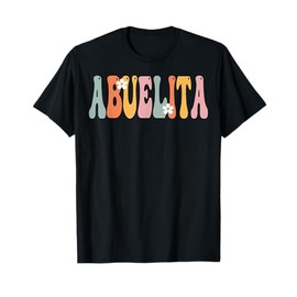 ABUELITA Retro Groovy Mom Cute Mother's Day Funny Grandma T-Shirt