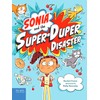 Sonia and the Super-Duper Disaster