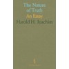 The Nature of Truth: An Essay