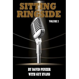 Sitting Ringside, Volume 2: The XWF, TNA and Life After Wrestling