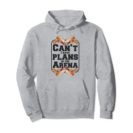 I Have Plans In The Arena Adult Player Team Pro Laser Tag Pullover Hoodie