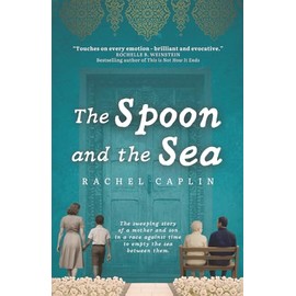 The Spoon and the Sea: A Novel
