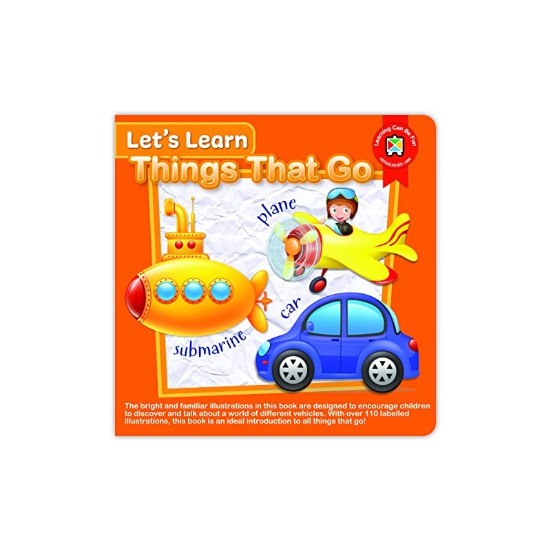 Learning Can Be Fun Let's Learn Things That Go Board