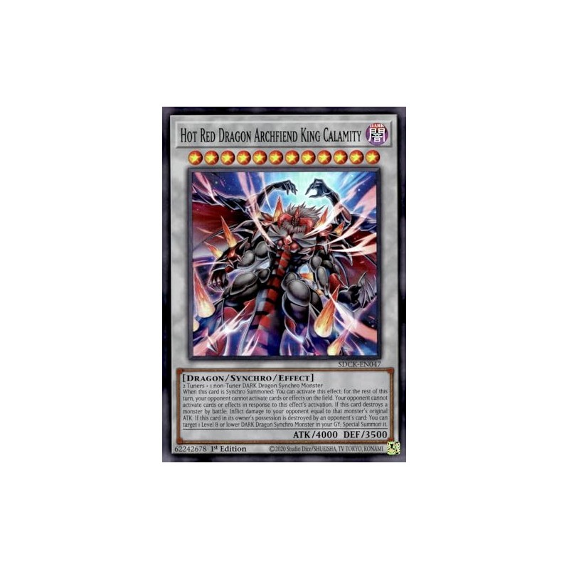 Hot Red Dragon Archfiend King Calamity - SDCK-EN047 - Super