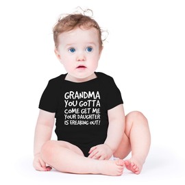 AW Fashions Grandma Come Get Me. Your Daughter Is Freaking Out Baby Bodysuit Newborn Clothes Cute Outfits (12 Months, Black)