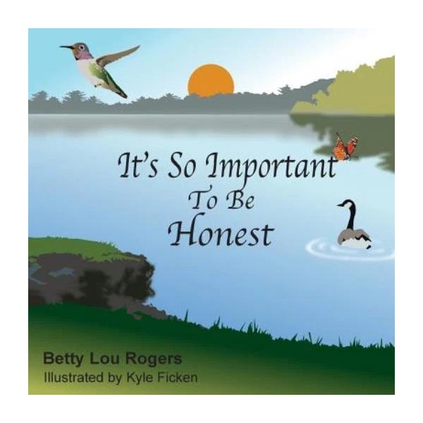 It's So Important To Be Honest