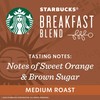 STARBUCKS® Breakfast Blend – Ground Coffee 18oz​ - Packaging may